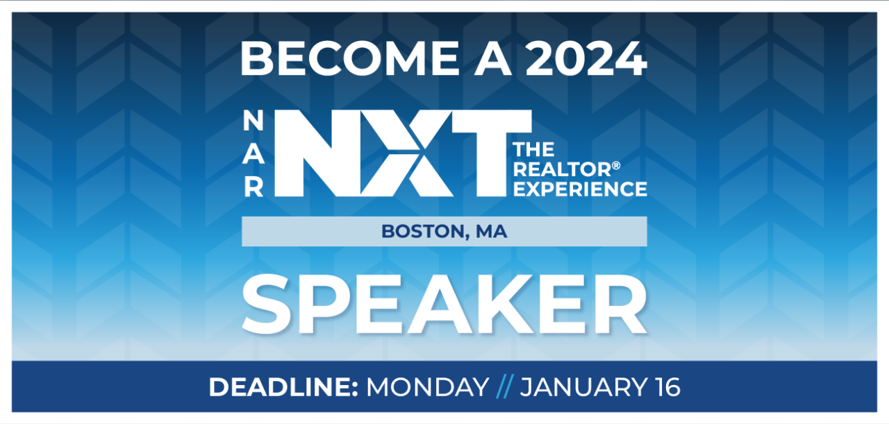 Call for Proposals NAR NXT THE REALTOR EXPERIENCE