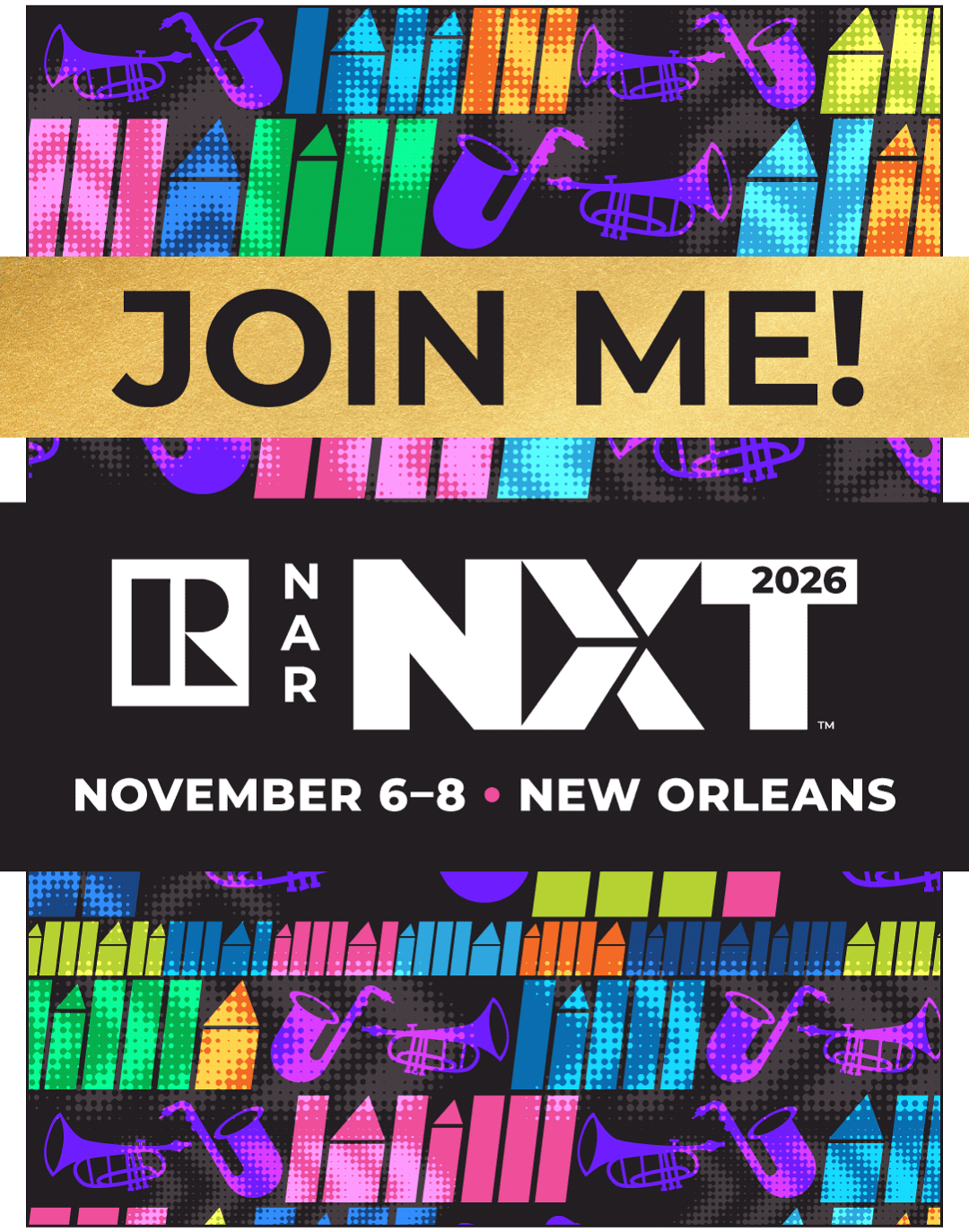 Join Me at NAR NXT™ in New Orleans Static Social Graphic 1080x1920 thumb