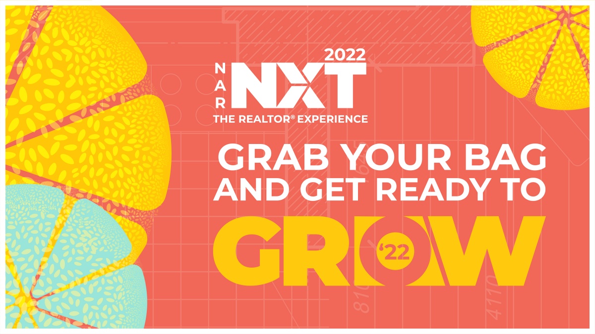 2022 NAR NXT Grab your bag and get ready to grow airport signage for onsite resources page